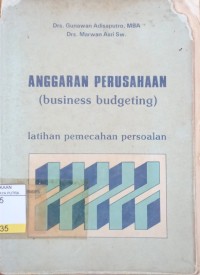 Image of Anggaran Perusahaan : Latihan Pemecahan Persoalan