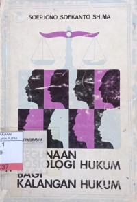 Image of Kegunaan Sosiologi Hukum Bagi Kalangan Hukum