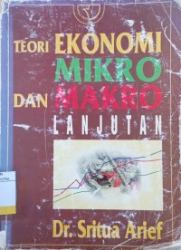Image of Teori Ekonomi Mikro Dan Makro Lanjutan