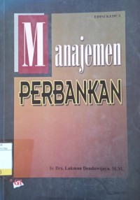 Image of Manajemen Perbankan Ed.2