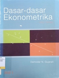 Image of Dasar - Dasar Ekonometrika Ed.3 Jil.1