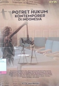 Image of Potret Hukum Kontemporer di Indonesia