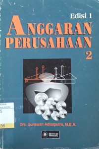 Image of Anggaran Perusahaan Ed.1 Jil.2