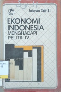 Image of Ekonomi Indonesia Menghadapi Pelita IV