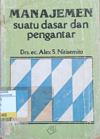 Image of Manajemen : Suatu Dasar dan Pengantar