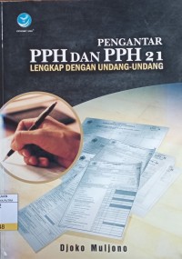 Image of Pengantar PPH dan PPH 21 Lengkap Dengan Undang-Undang