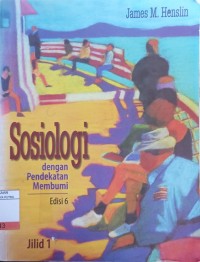 Image of Sosiologi : Dengan Pendekatan Membumi Ed.6 Jil.1