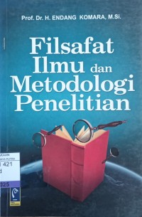 Image of Filsafat Ilmu dan Metodologi Penelitian