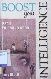 Image of Boost Your Intelligence : Pacu EQ dan IQ Anda