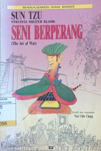 Image of Manajemen dan Bisnis : Strategi Militer Klasik Seni Berperang