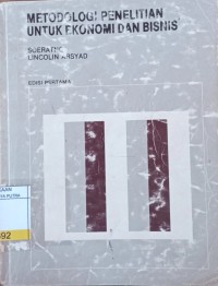 Image of Metodologi Penelitian Untuk Ekonomi dan Bisnis