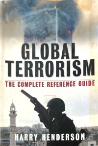 Image of Global Terrorism : The Complete Reference Guide