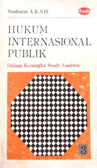 Image of Hukum Internasional Publik : Dalam Kerangka Studi Analitis