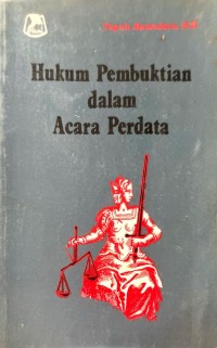 Image of Hukum Pembuktian dalam Acara Perdata