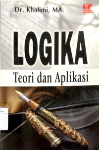 Image of Logika : Teori dan Aplikasi