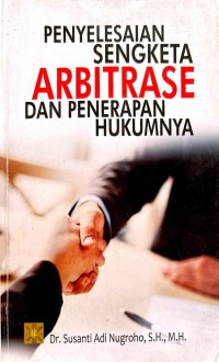 Image of Penyelesaian Sengketa Arbitrase dan Penerapan Hukumannya