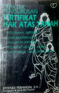 Image of Praktek Pengurusan : Sertifikat Hak Atas Tanah