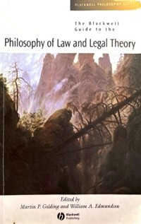 Image of The Blackwell Guide to the : Philosophy of Law and Legal Theory